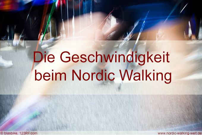 Geschwindigkeit beim Nordic Walking - www.nordic-walking-welt.de