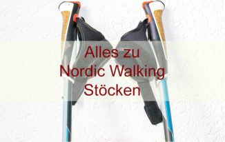 Nordic Walking Stöcke kaufen –  der Leitfaden für den richtigen Nordic Walking Stock