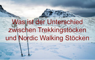 Unterschied Wanderstöcke – Nordic Walking Stöcke